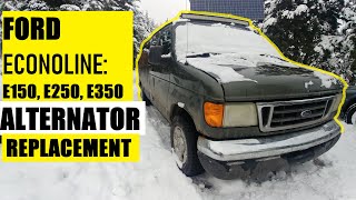 ALTERNATOR REPLACEMENT FORD ECONOLINE E150, E250, E350 all models (tricks & tips)