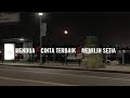 TikTok Version Mendua X Cinta Terbaik X Memilih Setia Lirik