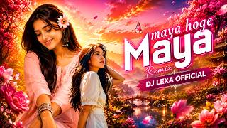Download lagu MAYA HOGE MAYA -DJ LEXA 2026(DANCE SENSATION mp3 Download lagu MAYA HOGE MAYA -DJ LEXA 2026(DANCE SENSATION mp3
