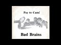 Bad Brains - Pay to Cum! 7" (1980) Full Single