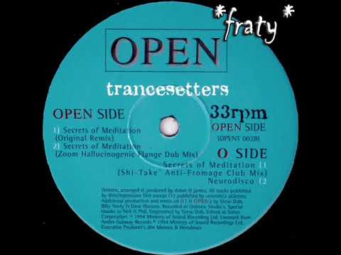 Trancesetters - The Secrets Of Meditation (Remix) (1994)