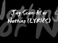 Jay Sean-All or Nothing NEW 2009 SONG 