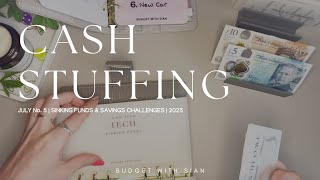 JULY No.5 2025 | CASH STUFFING UK | £175 | Savings | Sinking Funds | UK Cash Budgeter