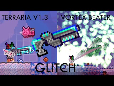 Terraria V1.3 how to do the Vortex Beater Glitch *INSANE*