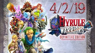 Hyrule Warriors: Definitive Edition Twitch VOD [April 2nd, 2019]
