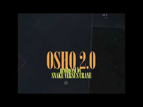 GHETTOFAUST - OSHO 2.0 (prod. by Snake Versus Crane)