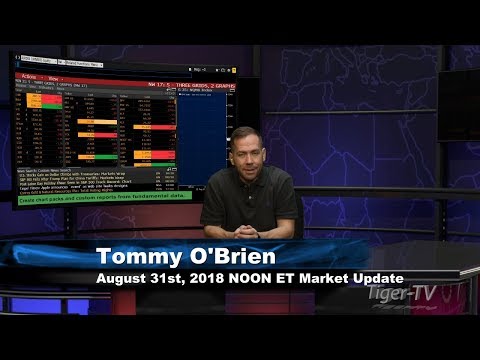 August 31st NOON ET Market Update with Tommy O'Brien on TFNN