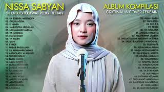 Download lagu 50 LAGU SHOLAWAT PILIHAN TERPOPULER NISSA SABYAN 2023/2024 - FULL ALBUM 3 JAM TANPA IKLAN mp3