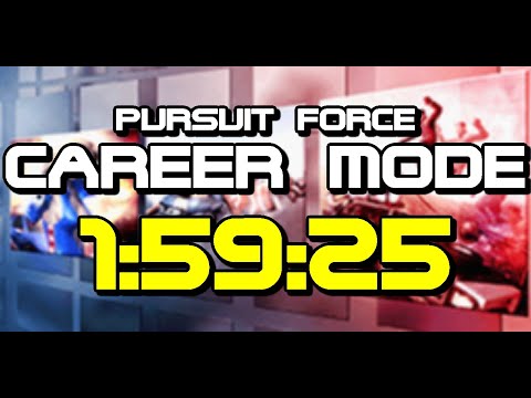 Pursuit Force In Less Than 2 Hours! - Pursuit Force Career Speedrun in 1:59:25.433