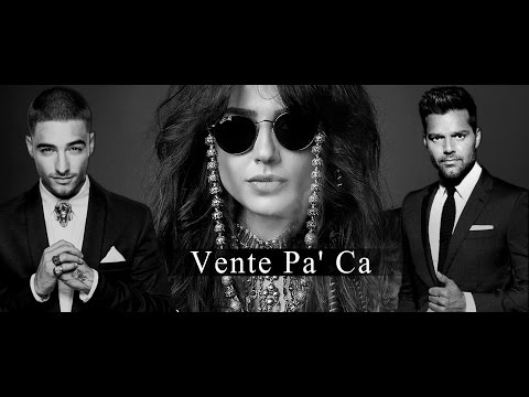 Vente Pa' Ca - Sirusho, Ricky Martin, Maluma