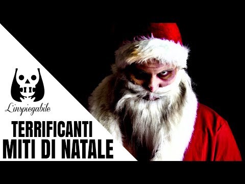 3 TERRIFICANTI MITI DI NATALE CHE ancora NON CONOSCI – SPECIALE NATALE 2019