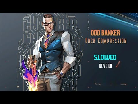 Odd Banker - Orch Compression (Slowed and Reverb)