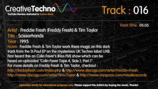 Freddie (Freddy) Fresh & Tim Taylor - Scissorhands (Creative Techno) Dark Techno Music