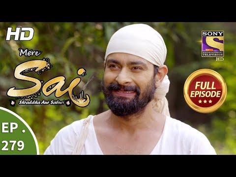 Mere Sai - Ep 279 - Full Episode - 18th October, 2018