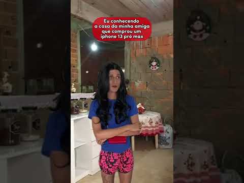 A casa da minha amiga que comprou um iPhone 13 pró max.#humor