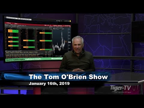 January 16th Tom O'Brien Show on TFNN - 2019