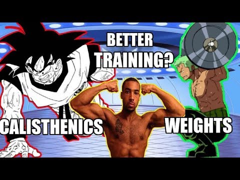Better Anime Physique Training: Calisthenics vs Weights