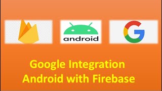 Gmail Integration with Android using Firebase