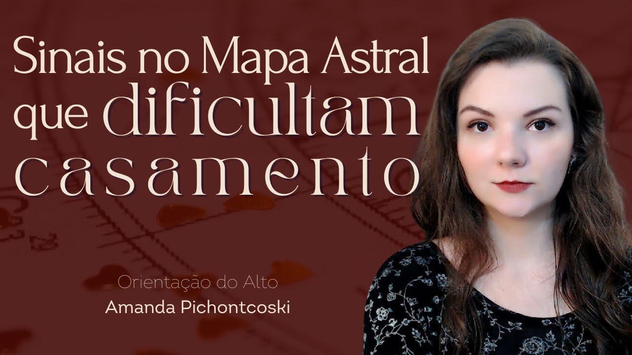 Dificuldade de casar vista pela Astrologia - Mapa Astral
