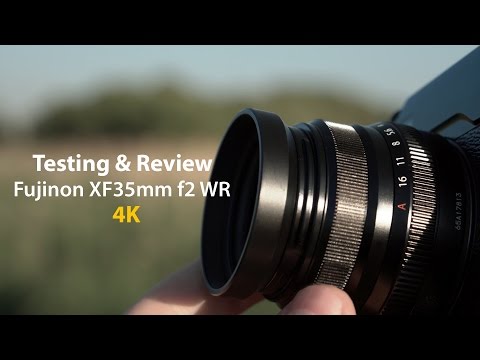 Review and Testing of the Fuji XF35mm f2 - in 4K