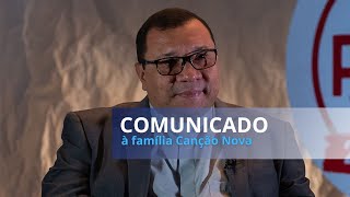 PRONUNCIAMENTO DO PADRE WAGNER FERREIRA - PRESIDENTE DA COMUNIDADE CANÇÃO NOVA