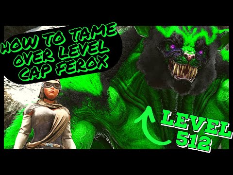 HOW TO TAME LEVEL 512 FEROX ON OFFICIAL! OVER LEVEL CAP DINOS