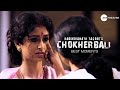 Ashalata S New Friend Or Hidden Rival Chokher Bali Best Moments Zee Theatre