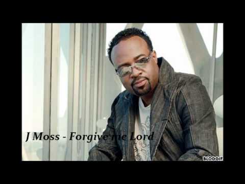 J.Moss - Forgive me Lord (with lyrics)