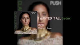CLARA LOFARO - I WANTED IT ALL (REDUX) (OFFICIAL AUDIO)