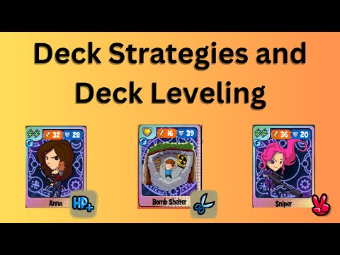 Deck Strategies and Deck Leveling Guide
