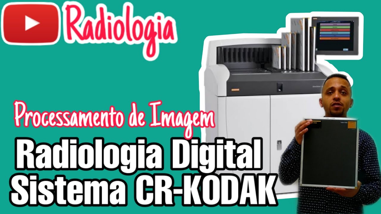 29- Processamento digital na Radiologia / Kodak-Carestreem