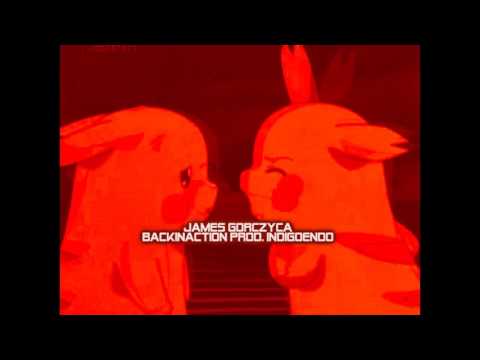JAMES GORCZYCA BACKINACTION (PROD. INDIGOENDO💔)