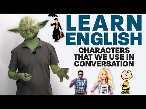 Understand REAL English: Fictional Characters in Everyday English