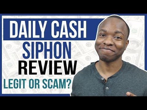 Daily Cash Siphon Review: LEGIT ClickBank Product Money System or SCAM? Video