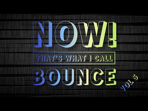 Now That's What I call Bounce vol 5 Dj Nickiee ft. Dj Duffy visualisation