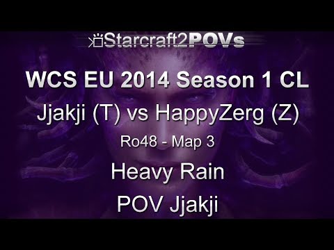 SC2 HotS - WCS EU 2014 S1 CL - Jjakji vs HappyZerg - Ro48 - Map 3 - Heavy Rain - Jjakji