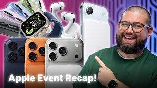 Everything You Need to Know - iPhone Air, AirPods Pro 3, Apple Watch UItra 3, iPhone 17 Pro
