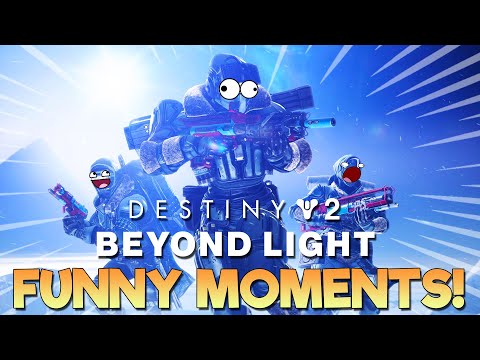 Destiny 2 Beyond Light FUNNY MOMENTS & HIGHLIGHTS! 😂 Part 1