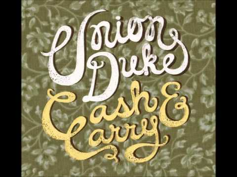 That Old Feeling - Union Duke