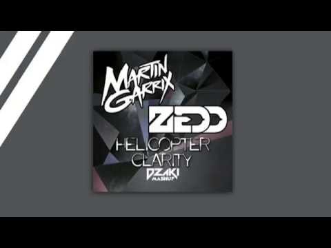 Martin Garrix vs Zedd - Helicopter Clarity (DZAKI Mashup)