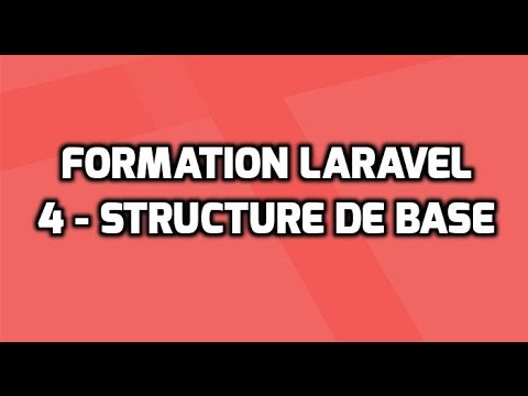 Formation Laravel 5 4 Structure de base d une application Laravel