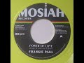 Frankie Paul - Power Of Love / Mosiah Records