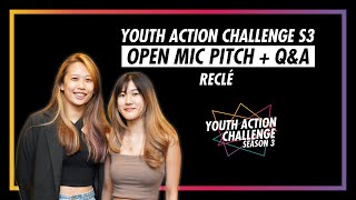 Youth Action Challenge S3E12: Pitch/Q&A; Reclé
