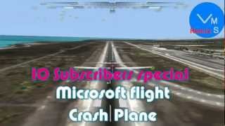 (10 Subscribers special+Sparta Duel) Microsoft flight Crash Plane sparta hyper v3.5