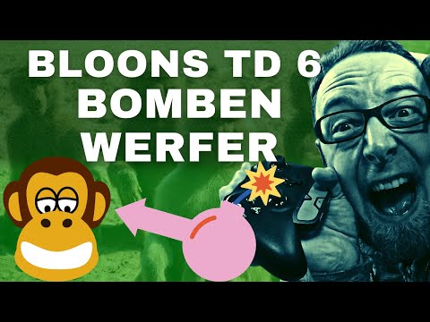 Bloons TD 6  Bombenwerfer / Bomb Shooter