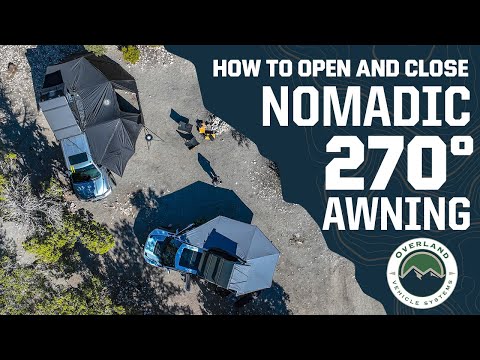 Nomadic Awnings - How to Open & Close Tutorial