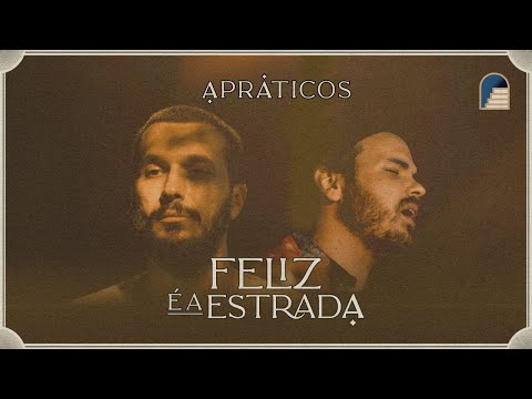 Feliz é a Estrada  (Clipe Oficial)