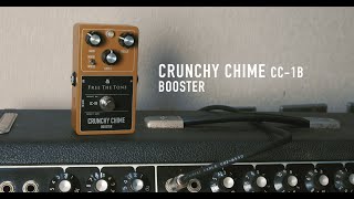 Video thumbnail for Free The Tone CRUNCHY CHIME CC-1B - BOOSTER DEMO by FreeTheToneMovie