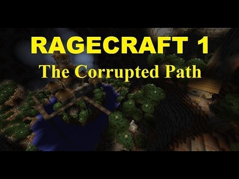 Ragecraft 1: The Corrupted Path - #5 Technical Difficulties
