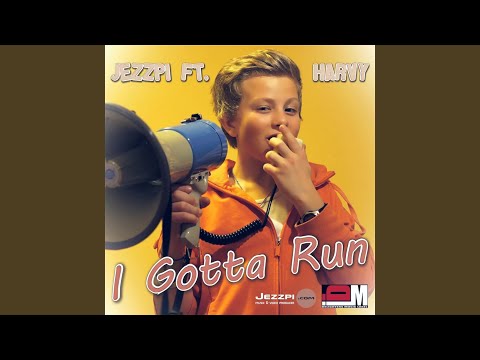 I Gotta Run (Extended Mix)